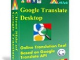 Google Translate Desktop - Dịch ngoại ngử dể dàng