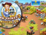 Farm Frenzy 3: American Pie- quản lý nông trại thú vị hơn