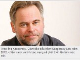 Kaspersky: Tình báo và chiến tranh mạng 'khuynh đảo' năm 2012 